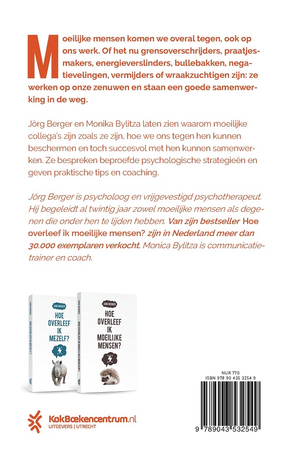Hoe overleef ik moeilijke collega’s?