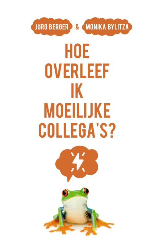 Hoe overleef ik moeilijke collega’s?