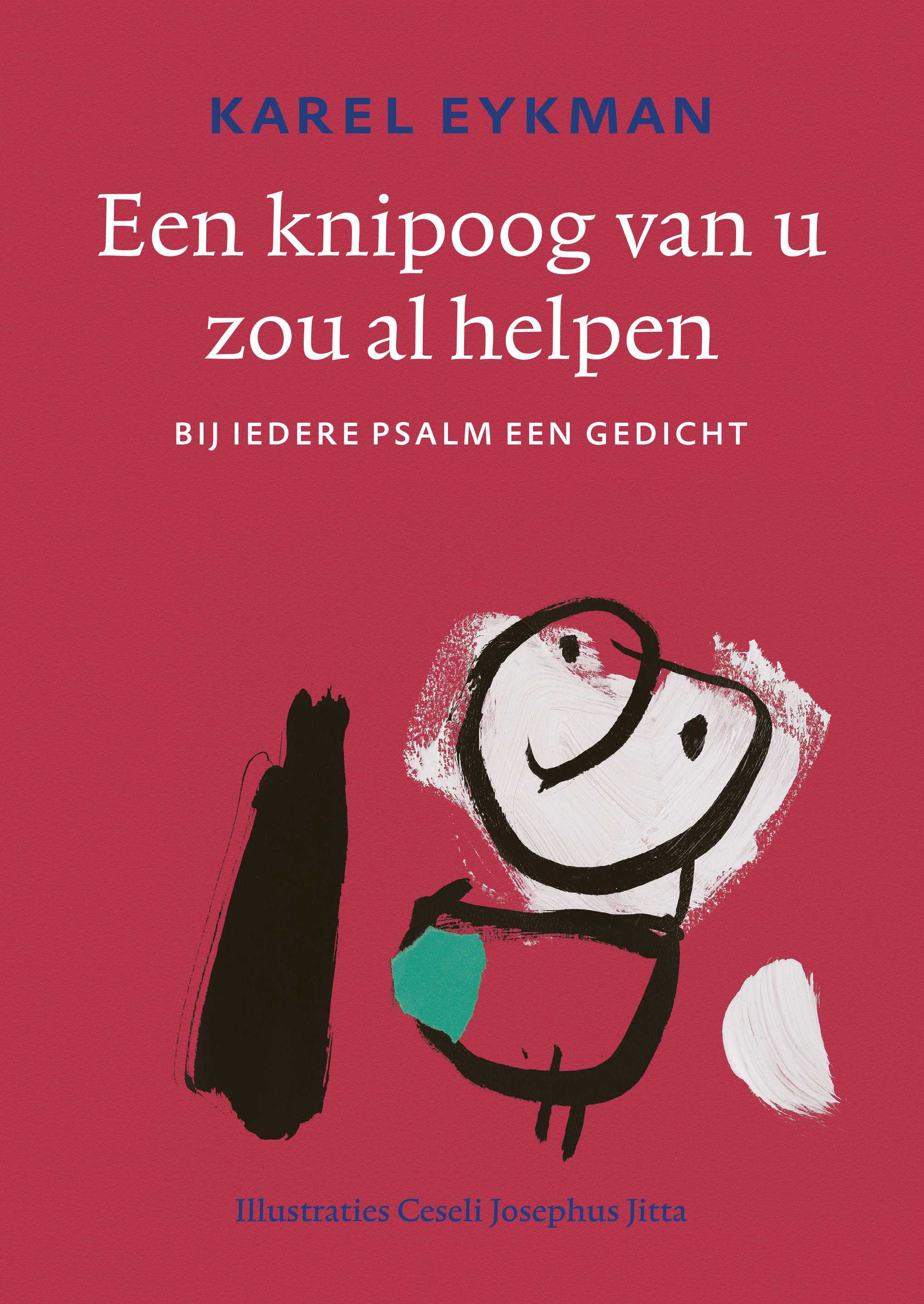 Een knipoog van u zou al helpen