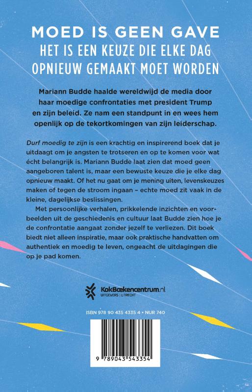 Durf moedig te zijn