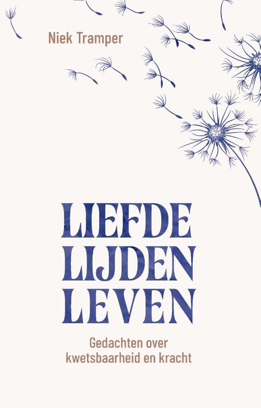 Liefde, lijden, leven