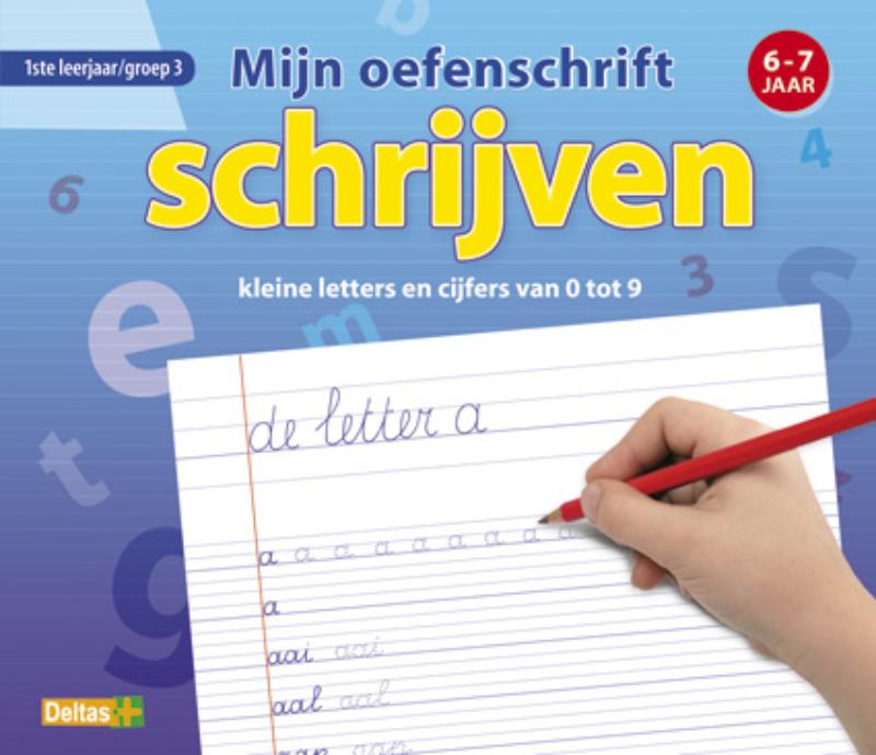Mijn oefenschrift – Schrijven kleine letters en cijfers van 0 tot 9