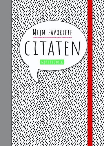 Notitieboek – Mijn favoriete citaten