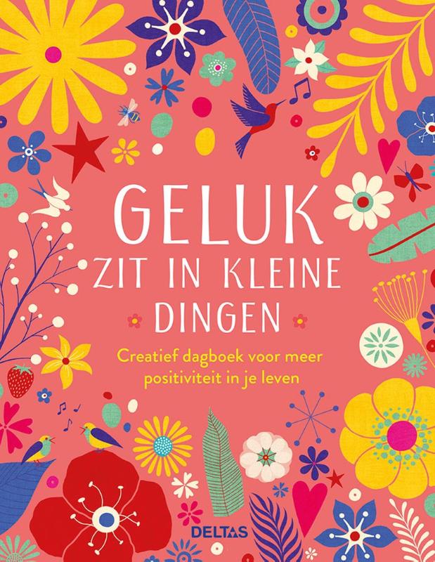 Creatief dagboek – Geluk zit in kleine dingen