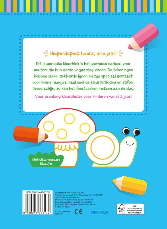 Hoera, 3 jaar! Kleurpret voor kleine handjes