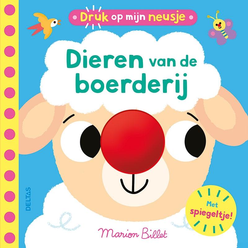 Druk op mijn neusje – Dieren van de boerderij