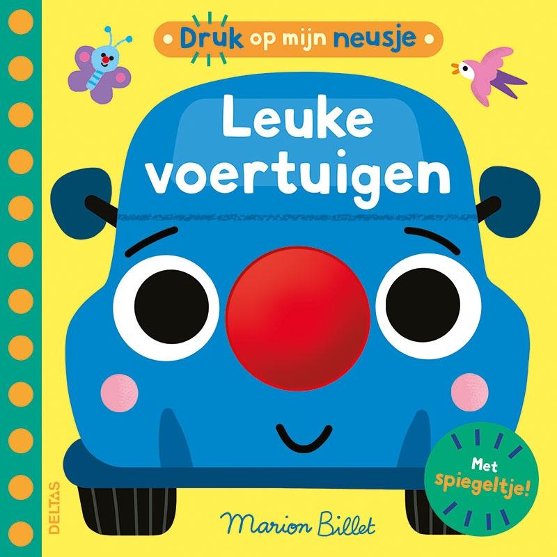 Druk op mijn neusje – Leuke voertuigen