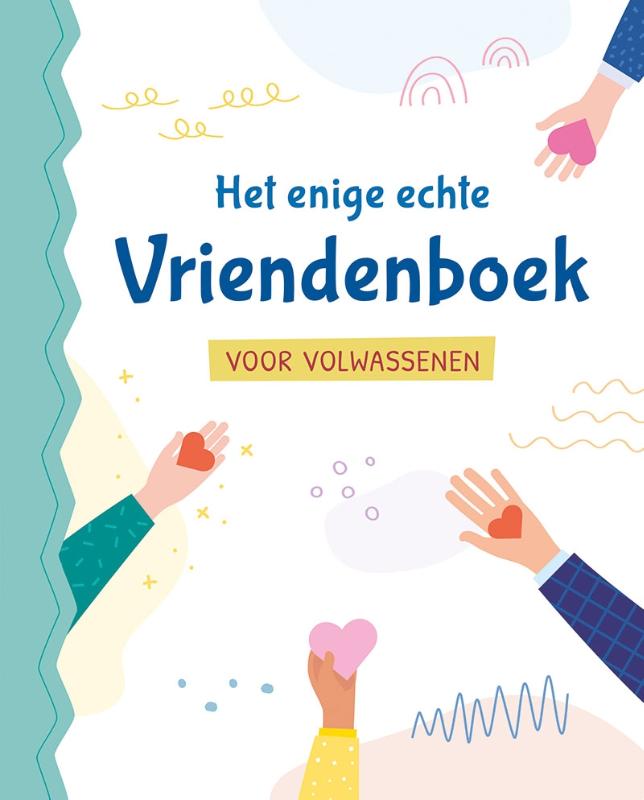 Het enige echte vriendenboek voor volwassenen