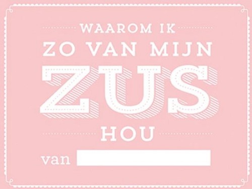 Waarom ik zo van mijn zus hou