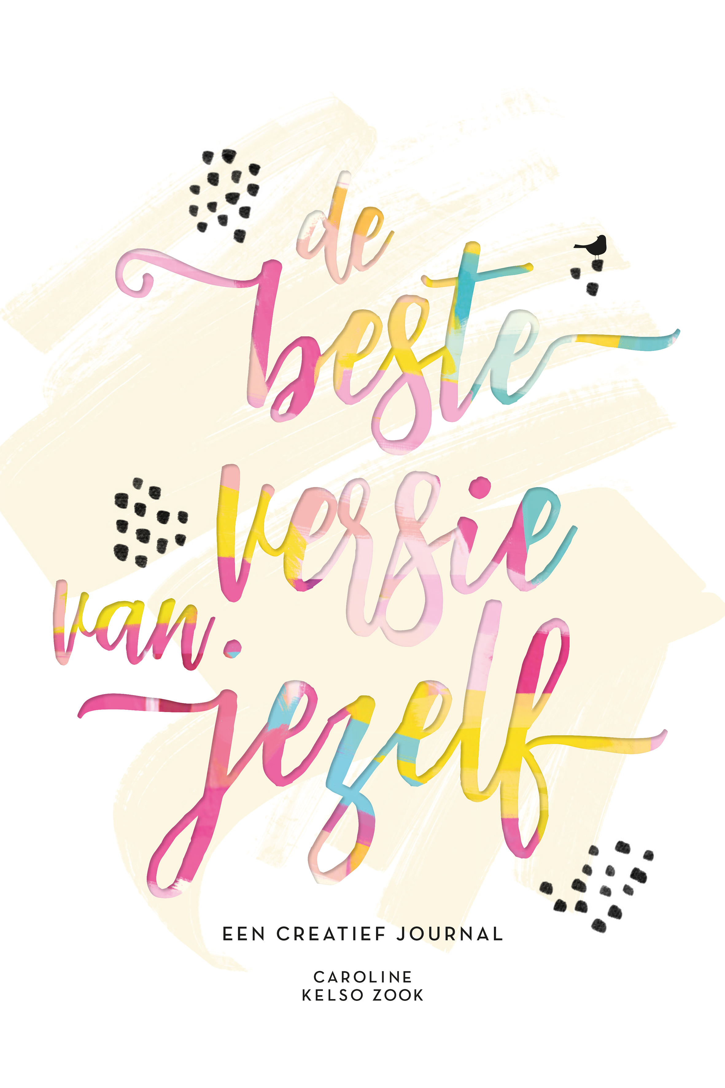 De beste versie van jezelf