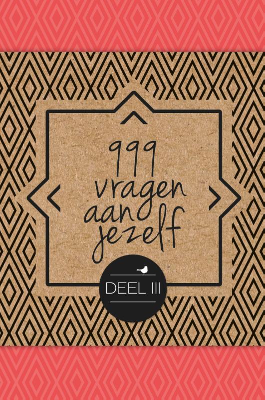 999 vragen aan jezelf – 3
