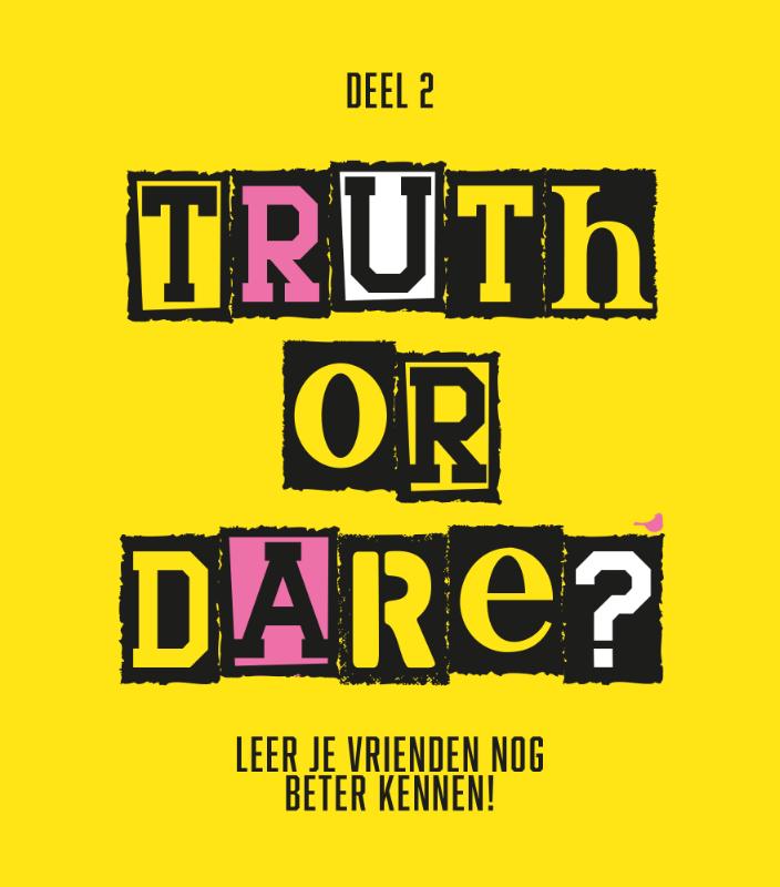 Truth or dare? – Deel 2