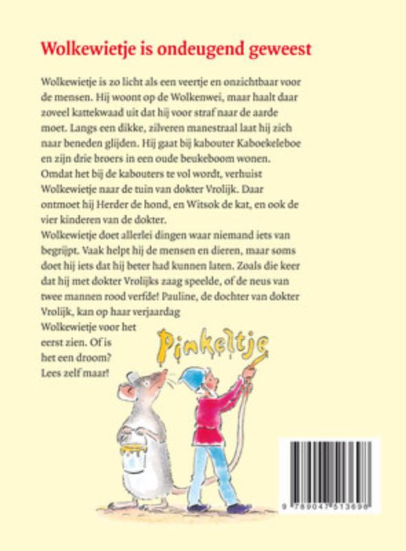 Wolkewietje is ondeugend geweest