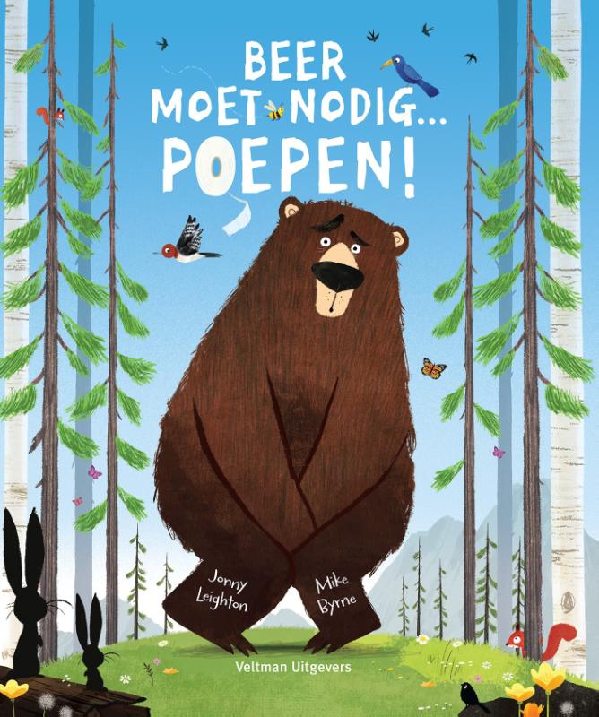 Beer moet nodig… Poepen!
