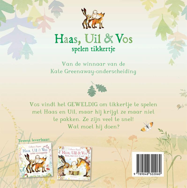 Haas, Uil & Vos spelen tikkertje