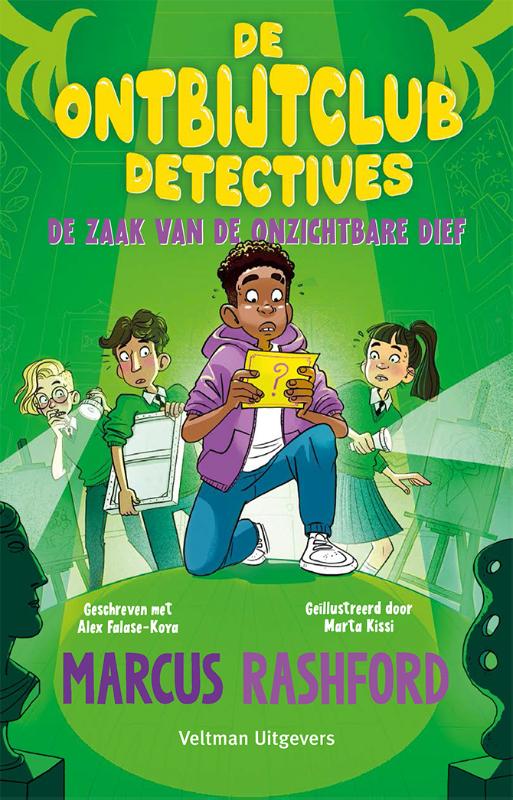 De ontbijtclubdetectives – De zaak van de onzichtbare dief