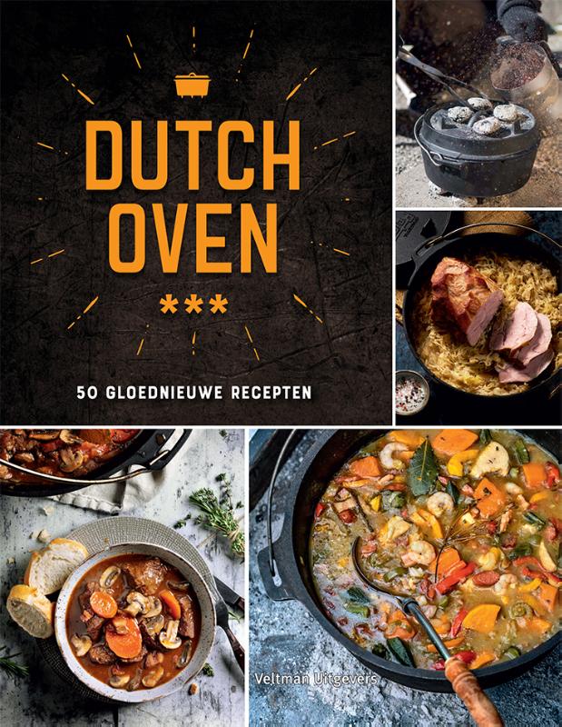 Dutch Oven – 50 gloednieuwe recepten
