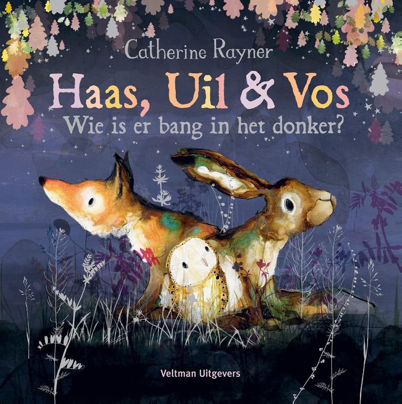Haas, Uil & Vos – Wie is er bang in het donker?