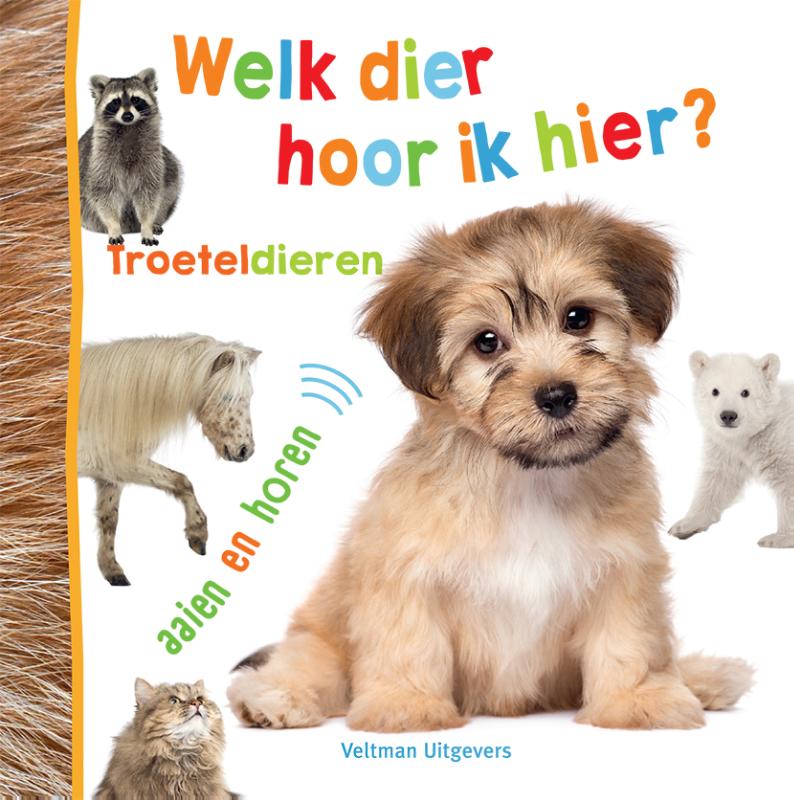 Welk dier hoor ik hier? – Troeteldieren