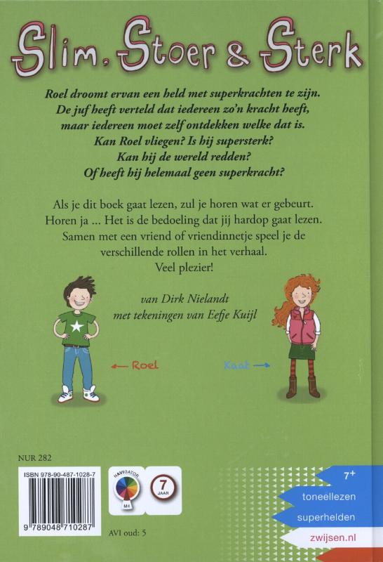 Slim, stoer & sterk