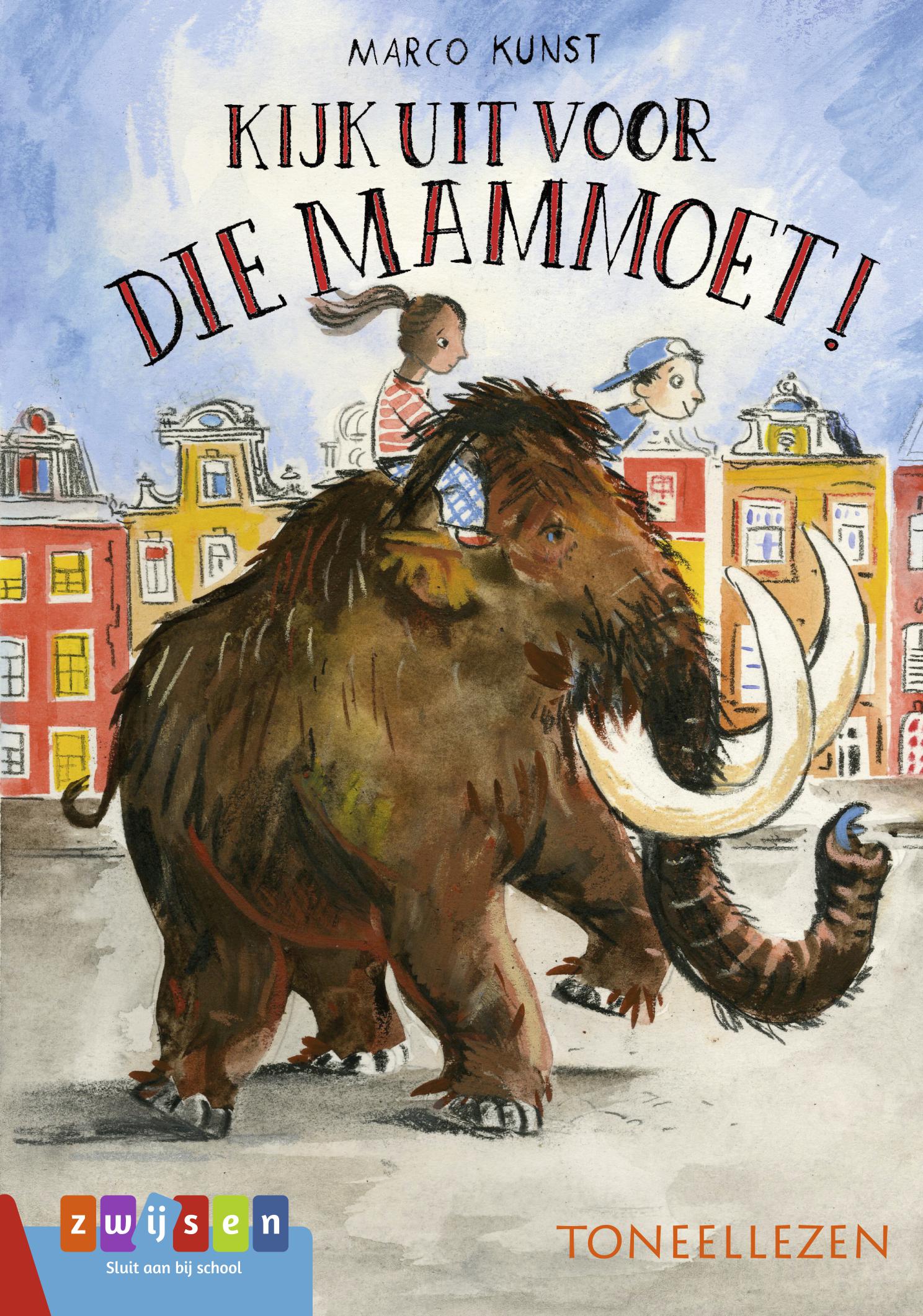 Kijk uit voor die mammoet!