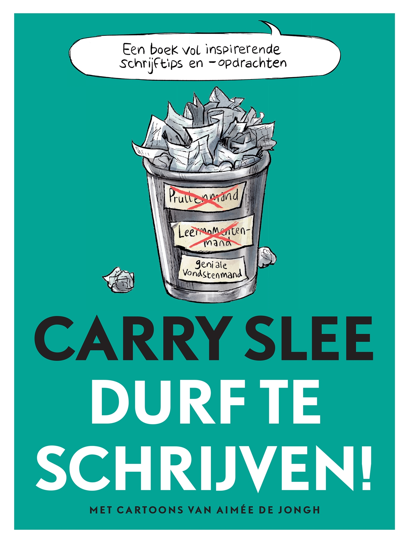 Durf te schrijven!