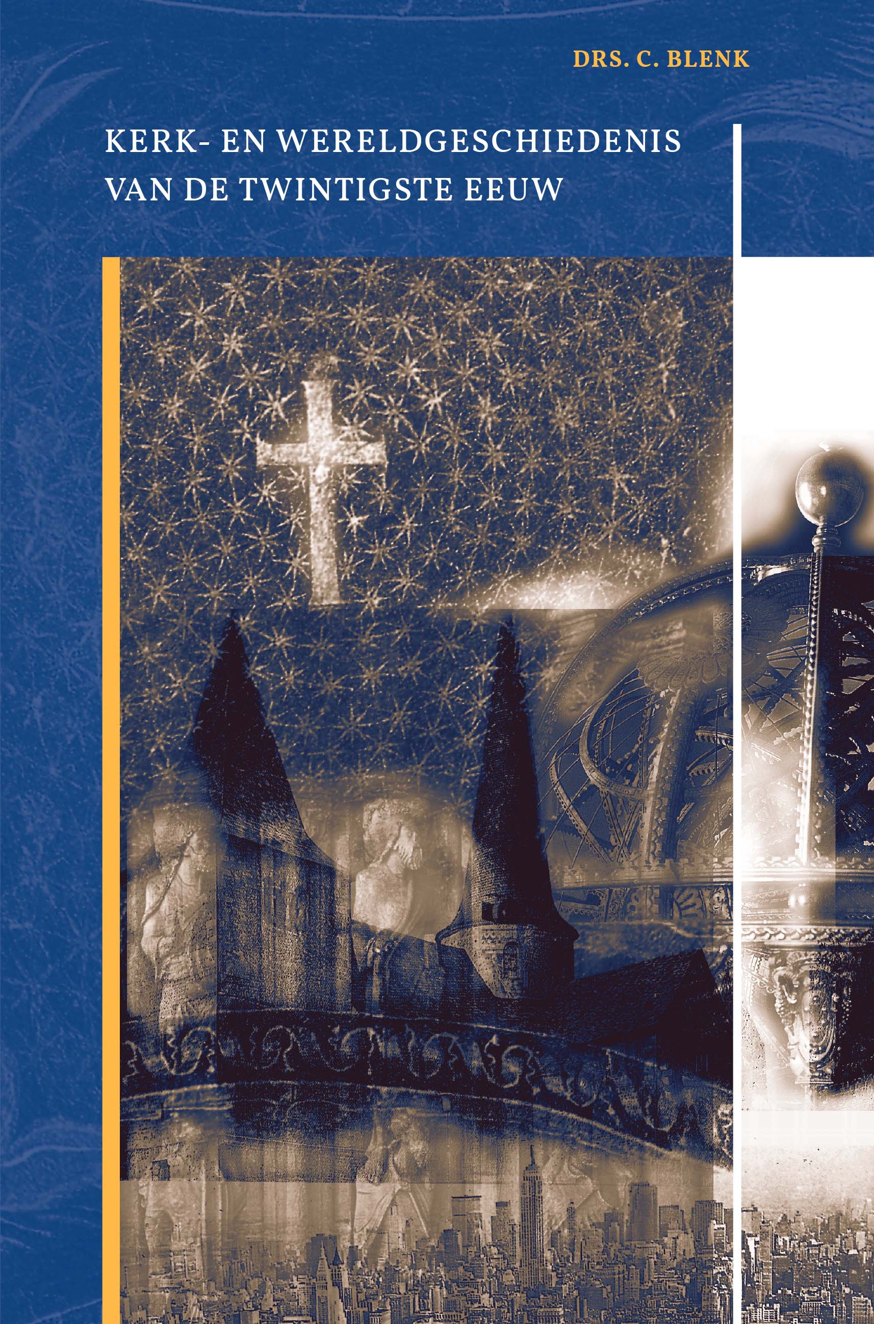 Kerk- en wereldgeschiedenis van de twintigste eeuw