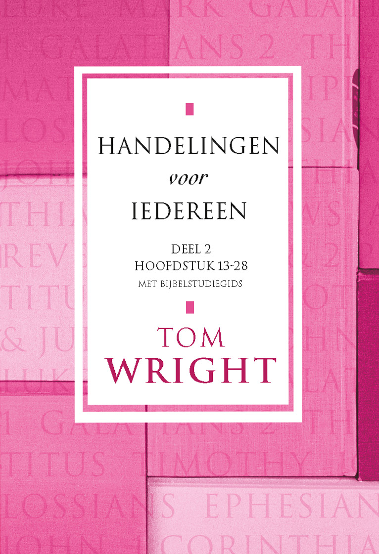 Handelingen voor iedereen – 2 Hoofdstuk 13-28
