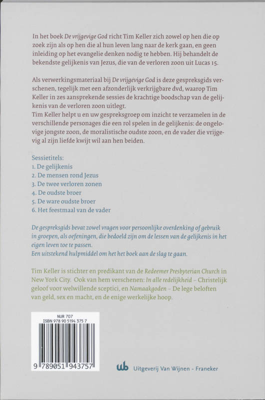 De vrijgevige God gespreksgids