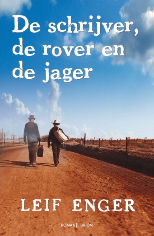 De schrijver, de rover en de jager