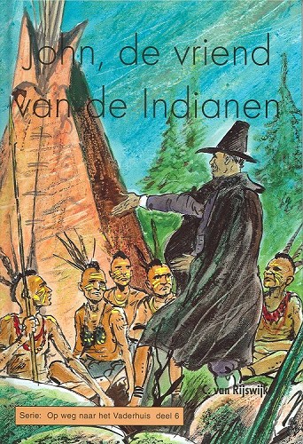 John, de vriend van de indianen