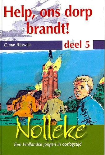 Help, ons dorp brandt!