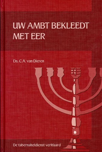 Uw ambt bekleedt met eer