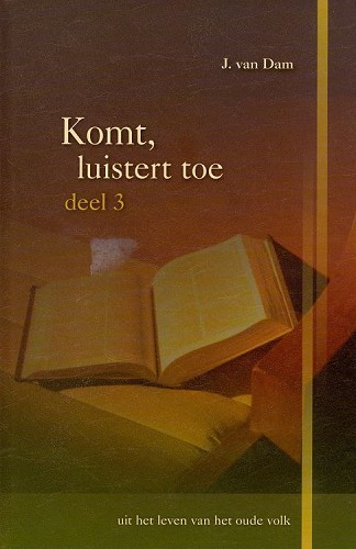 Komt, luistert toe – 3