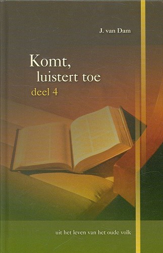 Komt, luistert toe – 4