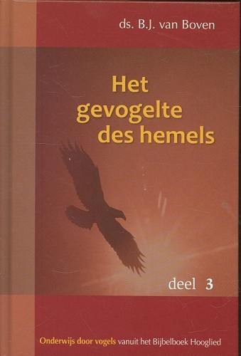 Het gevogelte des hemels – 3