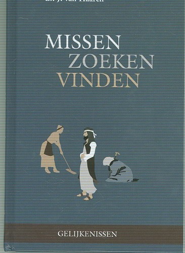 Missen, zoeken, vinden – 1