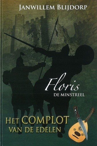 Het complot van de edelen – Floris de minstreel