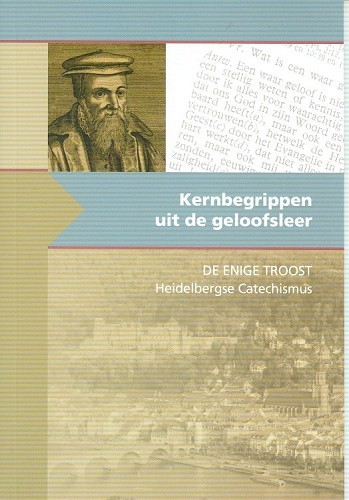 Kernbegrippen uit de geloofsleer