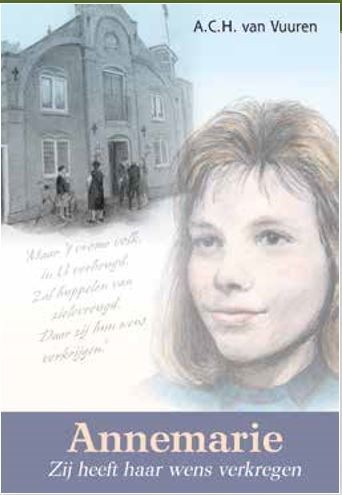Annemarie, zij heeft haar wens verkregen