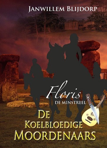 De koelbloedige moordenaars – Floris de minstreel