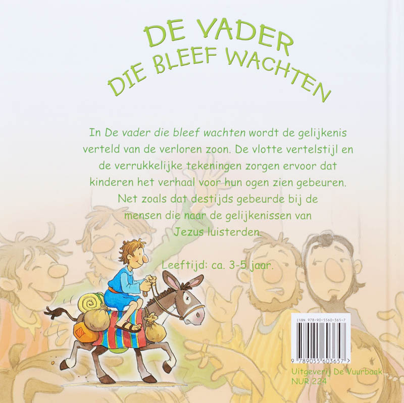 De vader die bleef wachten