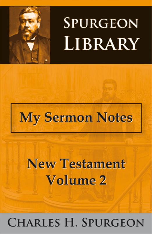 My Sermon Notes New Testament – 2