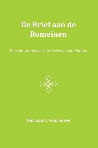 De Brief aan de Romeinen – I