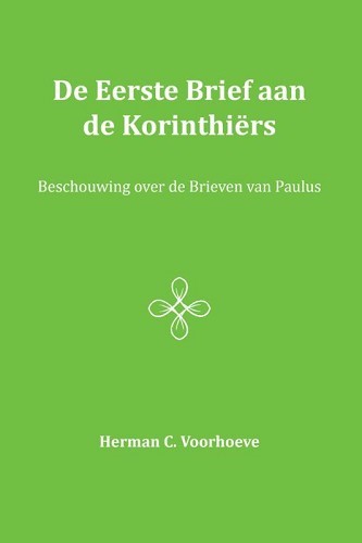 De Eerste Brief aan de Korinthiërs – II