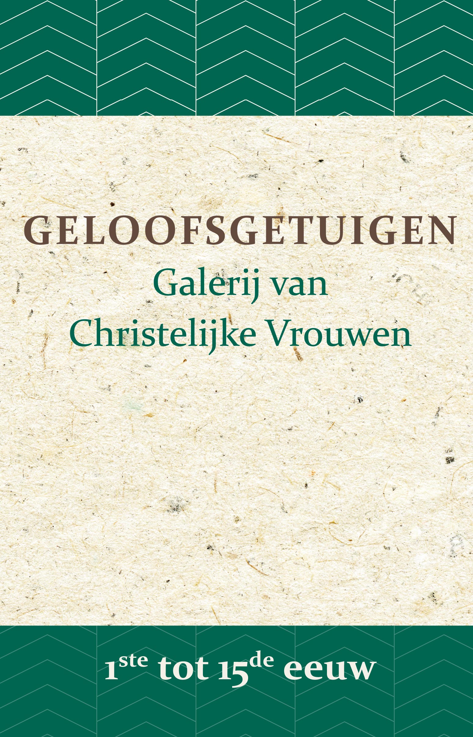 Geloofsgetuigen 1ste tot 15de eeuw