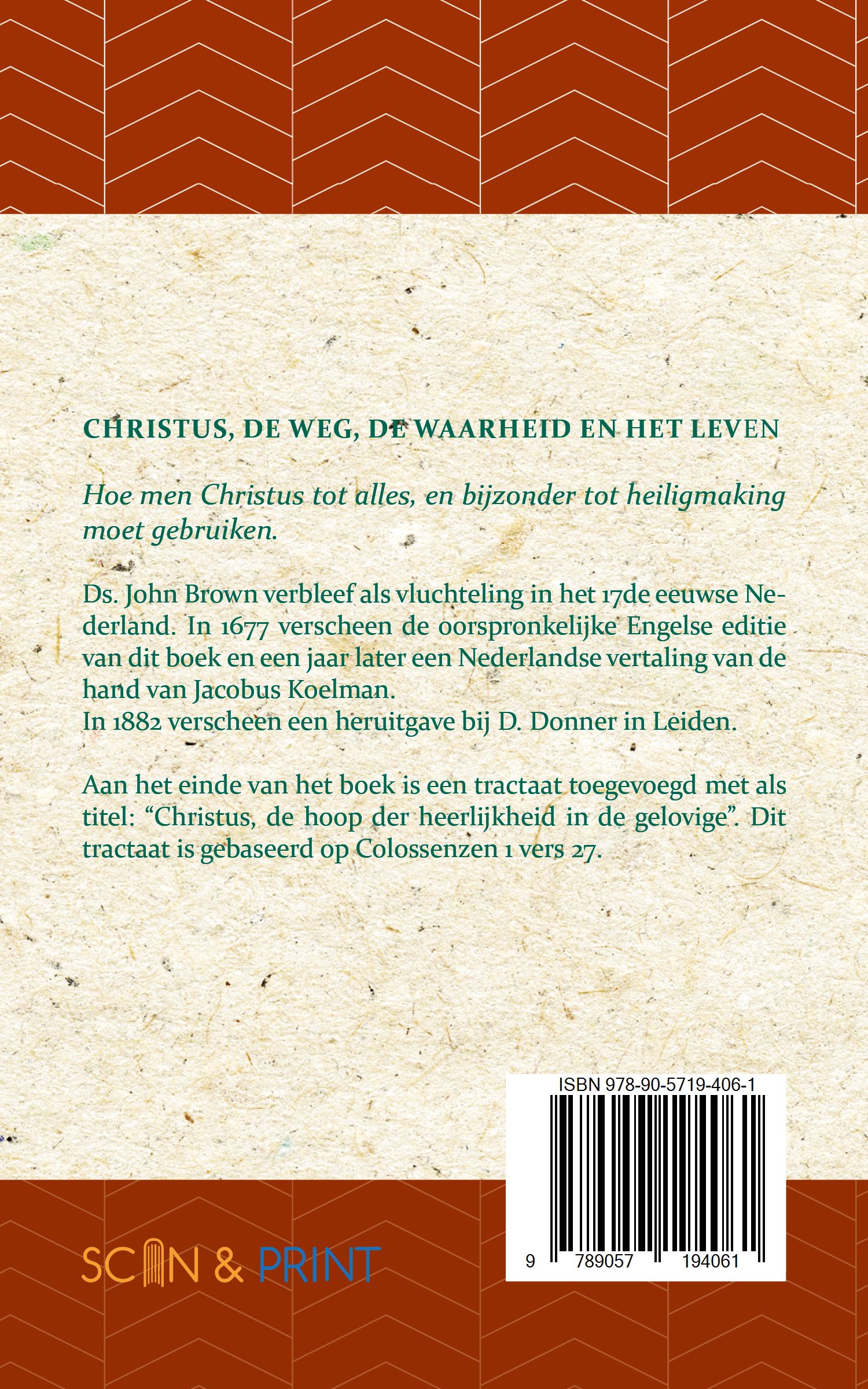 Christus, de Weg, de Waarheid en het Leven