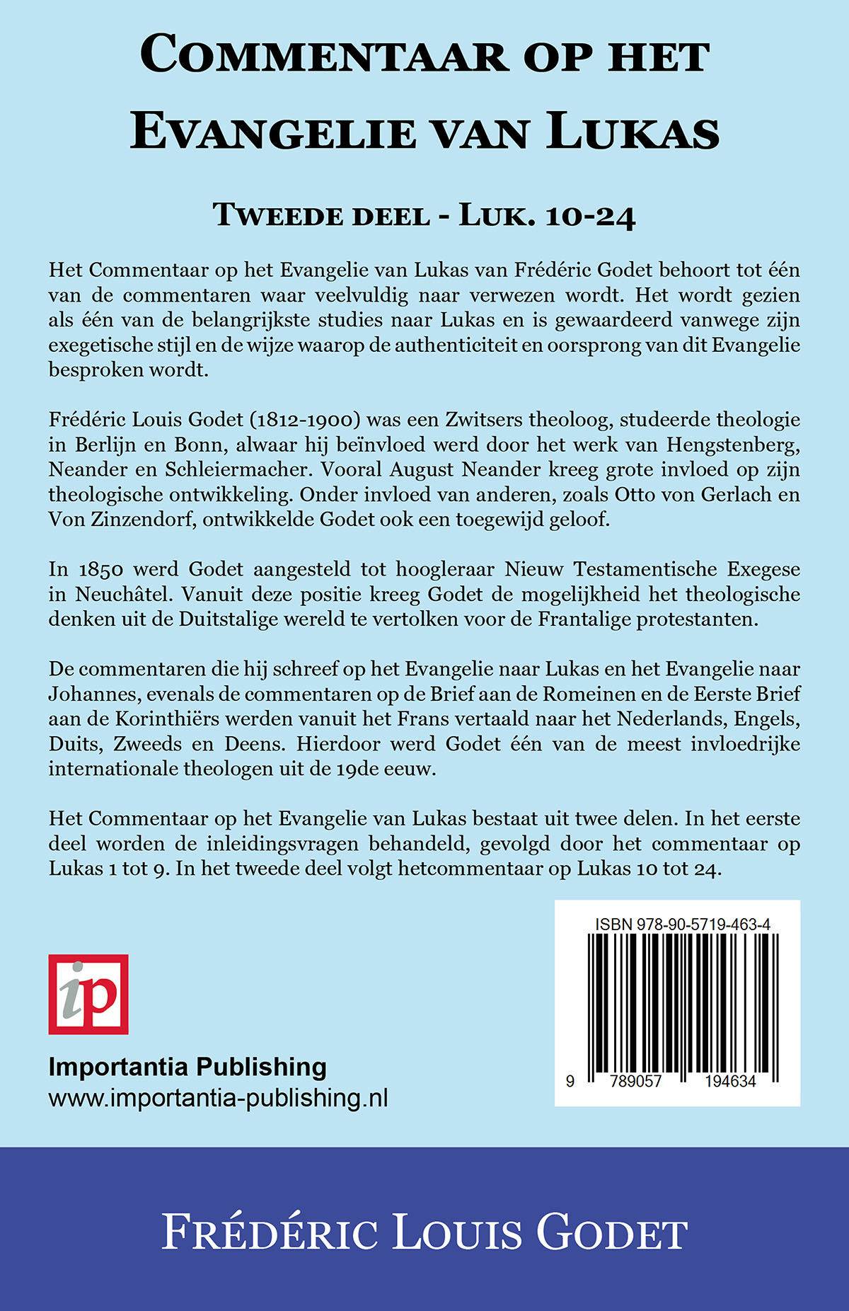 Commentaar op het Evangelie van Lukas – Tweede deel Luk. 10-24
