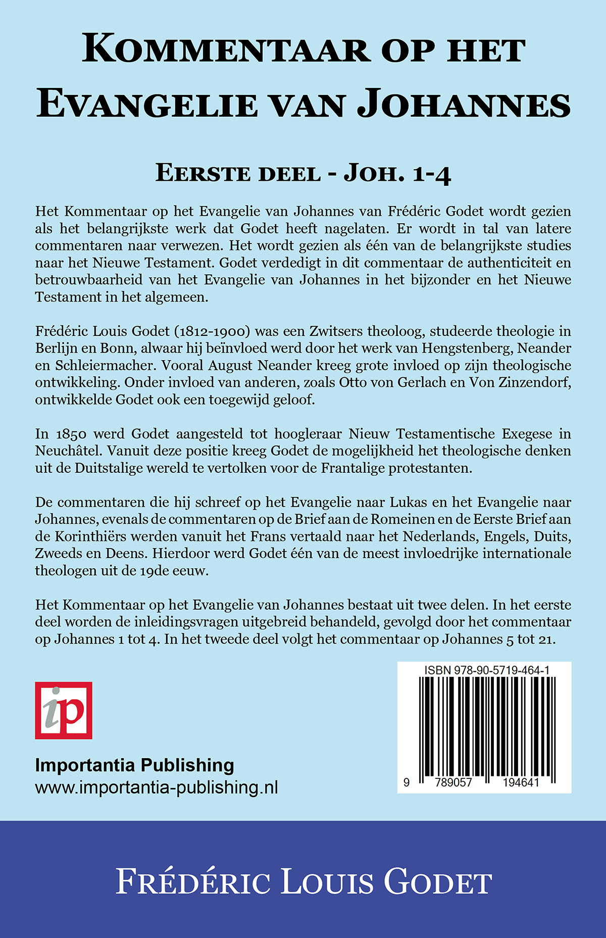 Kommentaar op het Evangelie van Johannes – Eerste deel – Joh. 1-4