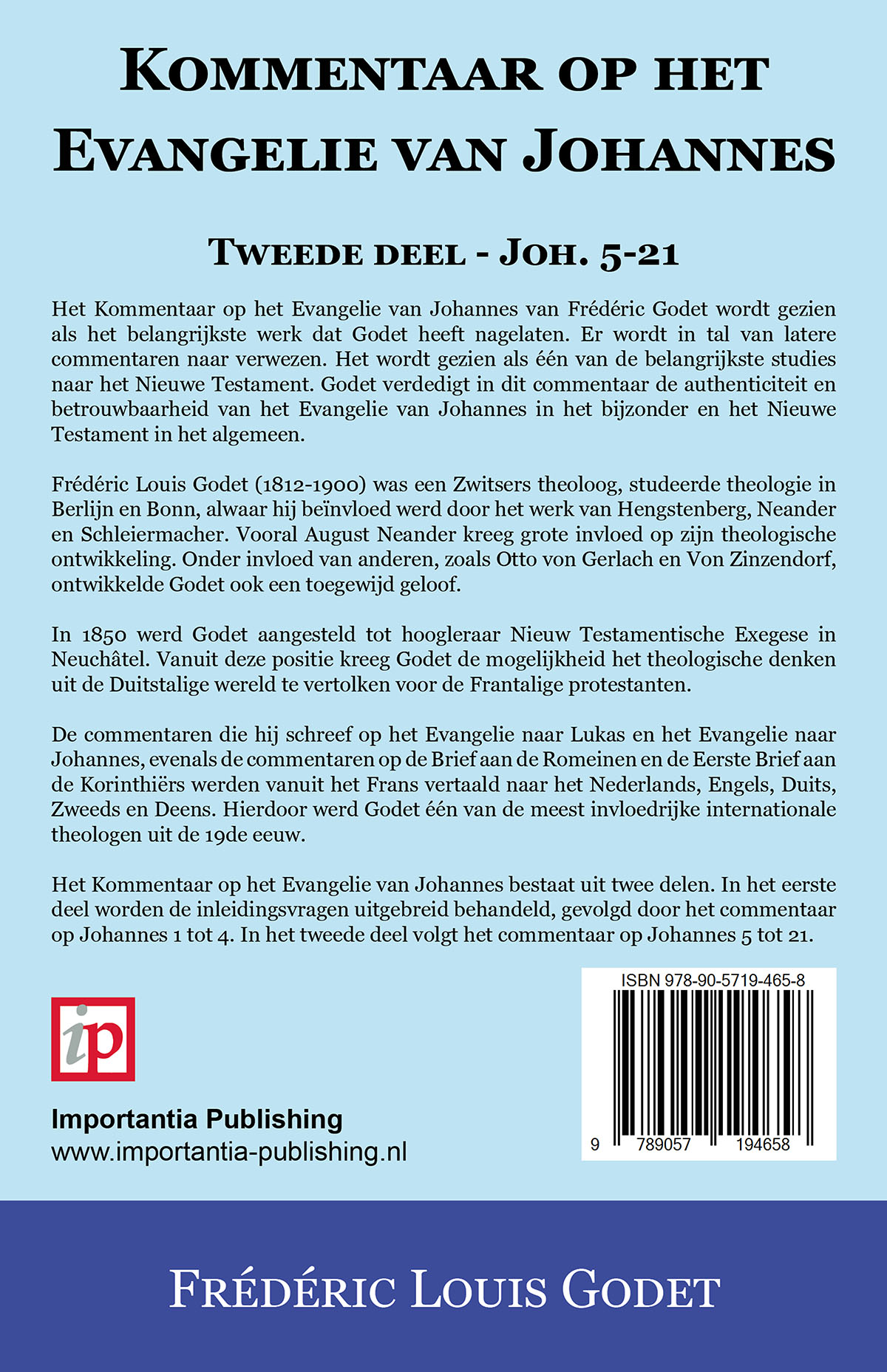 Kommentaar op het Evangelie van Johannes – Tweede deel – Joh. 5-21
